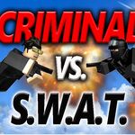 Criminal Vs Swat Wiki Fandom - roblox criminal vs swat aimbot