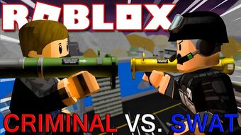 Roblox Criminal Vs Swat Sniper