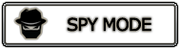 Spy Mode