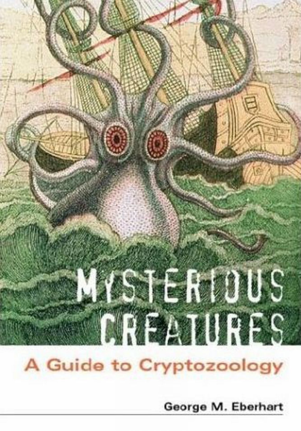 Mysterious Creatures: A Guide to Cryptozoology | Cryptids and Myths