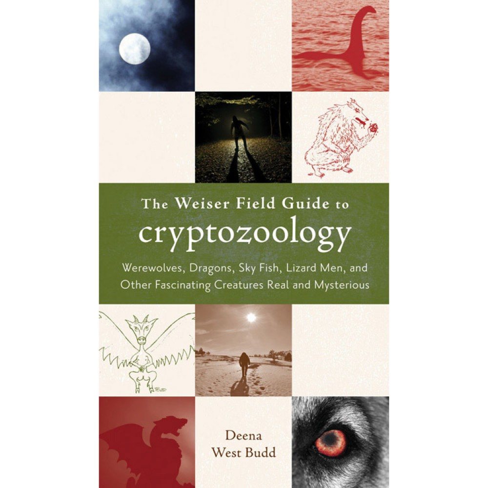 The Weiser Field Guide To Cryptozoology Cryptid Wiki - 