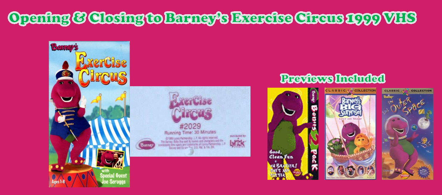 Opening and Closing to Barney's Exercise Circus 1999 VHS | Custom Time Warner Cable Kids Wiki ...