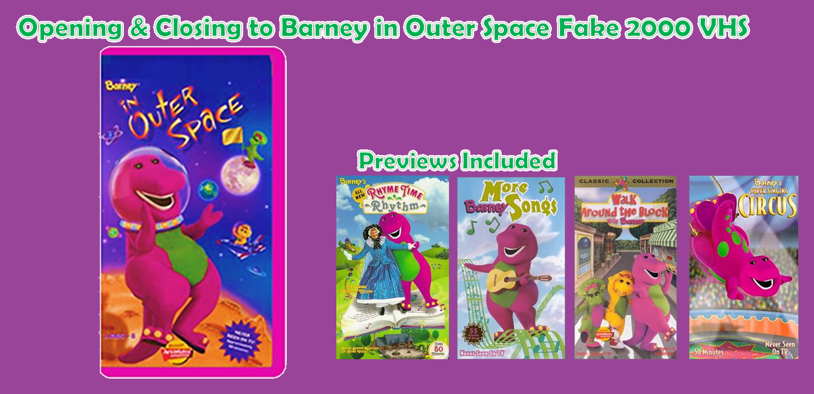 Image Opening And Closing To Barney In Outer Space Fake 2000 VHS