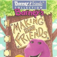 Trailers From Barney S Making New Friends 2002 Vhs Custom Time
