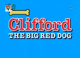 Clifford The Big Red Dog Tv Series Jomaribryan S Version