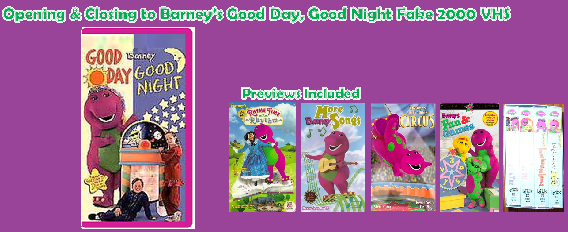 Opening and Closing to Barney's Good Day, Good Night 2000 ...