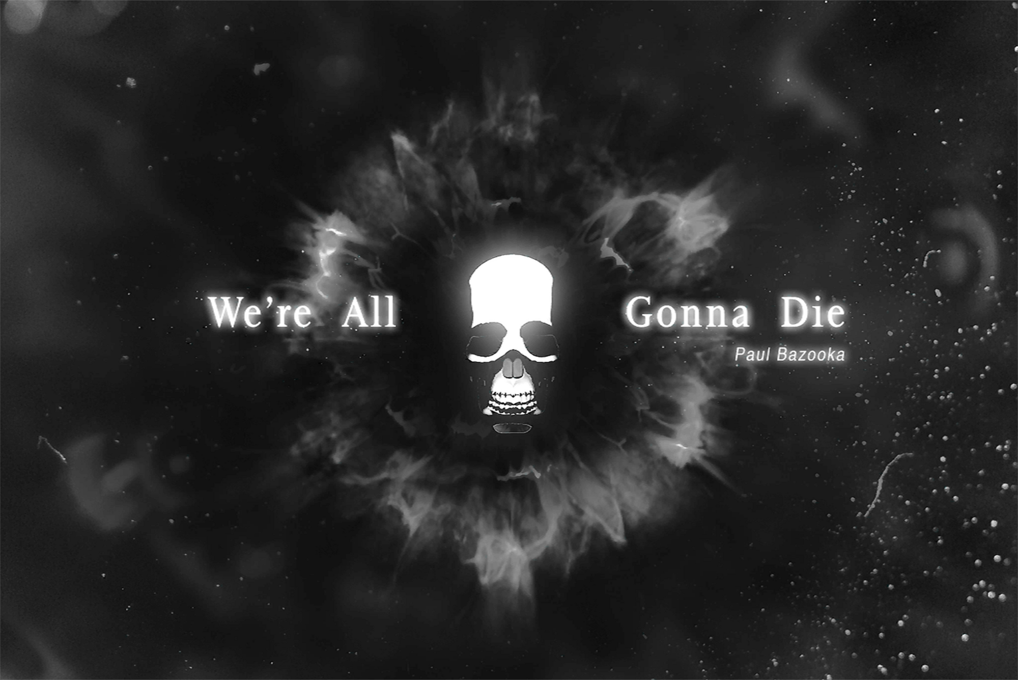 We Re All Gonna Die Cytus Wiki Fandom