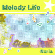 Melody Life