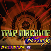 TRIP MACHINE PhoeniX (DDR X2)