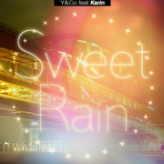 Sweet Rain