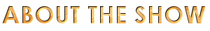 Abouttheshow