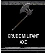 Crude Militant Axe