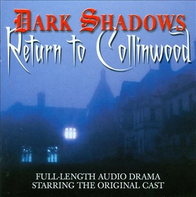Return to Collinwood Original Soundtrack - Jamison Selby