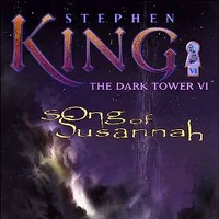 The Dark Tower Vi Song Of Susannah The Dark Tower Wiki Fandom
