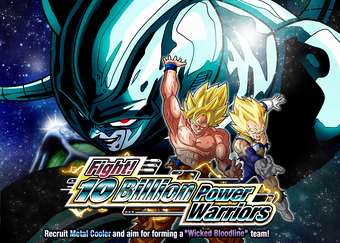 Fight 10 Billion Power Warriors Dragon Ball Z Dokkan Battle