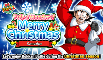 Full Of Wonders Merry Christmas Campaign Dragon Ball Z Dokkan