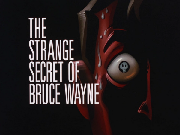 Image result for strange secret of bruce title card
