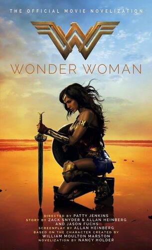 Wonder Woman The Official Movie Novelization Dc