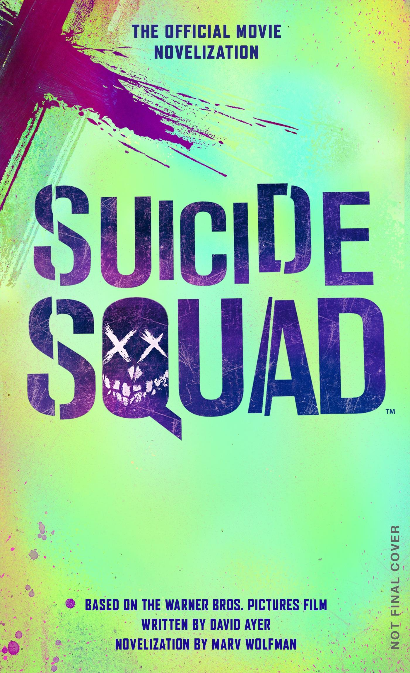 Suicide Squad The Official Movie Novelization Dc Extended Universe Wiki Fandom