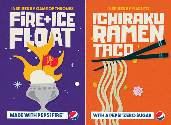 Fire + Ice Float (inspired by Game of Thrones) made with Pepsi Fire; Ichiraku Ramen Taco (inspired by Naruto) with a Pepsi Zero Sugar