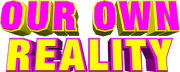 Our-own-Reality.com-Logo