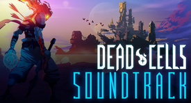 Dead Cells Soundtrack