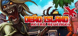 Dead-island-retro-revenge-header