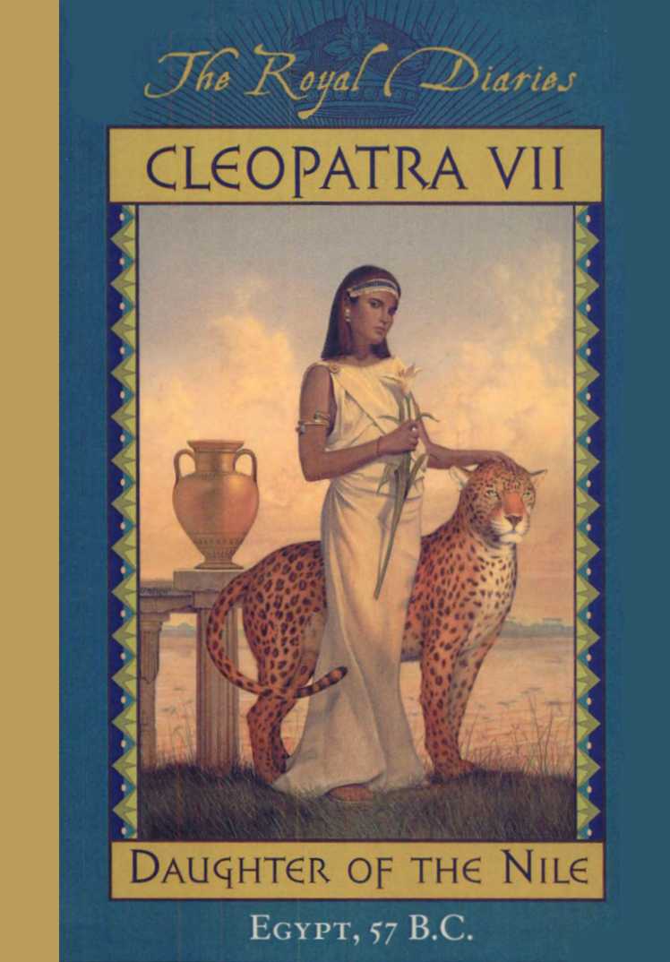 the royal diaries cleopatra daughter of the nile