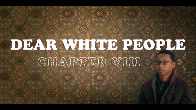 File:DearWhitePeople ChapterVIII.png