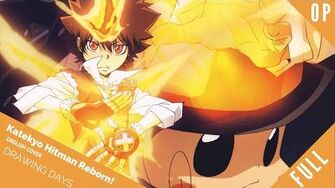 「English Dub」Katekyo Hitman Reborn! OP 1 "Drawing Days" Full Ver【Sam Luff】- Studio Yuraki