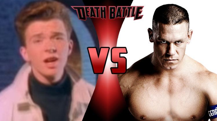 Image - Rick Astley vs John Cena.png | DEATH BATTLE Wiki ...