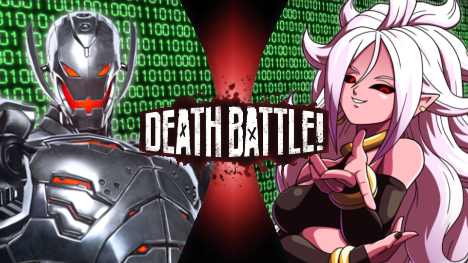 Ultron Vs Android 21 Death Battle Fanon Wiki Fandom Powered By Wikia