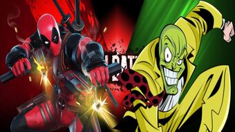 Deadpool Vs The Mask Death Battle Fanon Wiki Fandom