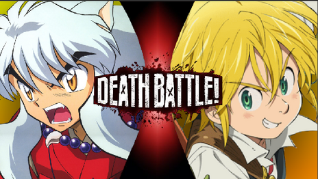 Inuyasha Vs Meliodas | Death Battle Fanon Wiki | FANDOM powered by Wikia