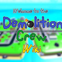 Demolitioncrew Roblox Wiki Fandom - roblox demolition crew