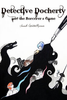 Detective Docherty and the Sorcerer's Game Cover