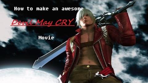 How to make an awesome devil may cry movie