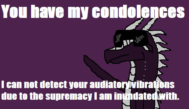 image you have my condolences png dhmis wiki fandom powered by
