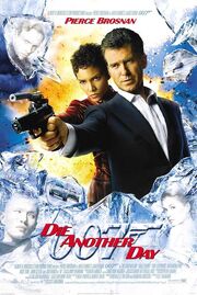 DHS- Die Another Day ultimate movie poster version 9