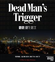 DHS- Dead Man's Trigger online home page poster