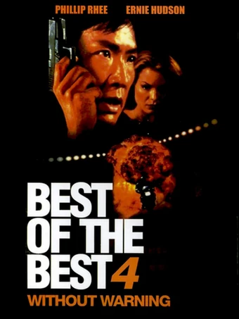 Best Of The Best 4 Without Warning Die Hard Scenario Wiki Fandom