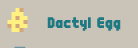 Dactyl egg