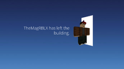 TheMagRBLX has left the building