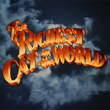 The Richest Cat In The World Disney Wiki Fandom