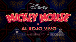 Mickey Mouse Al Rojo Vivo Title Card