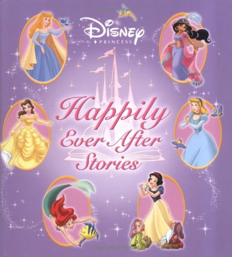 Disney Princess Happily Ever After Stories Disney Wiki Fandom