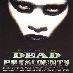 Dead Presidents OST