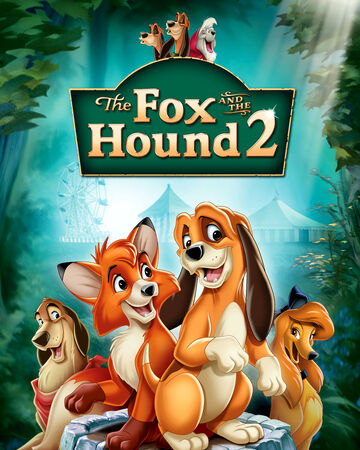 The Fox And The Hound 2 Disney Wiki Fandom
