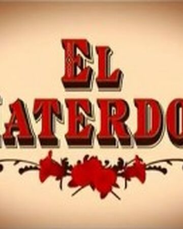 el materdor