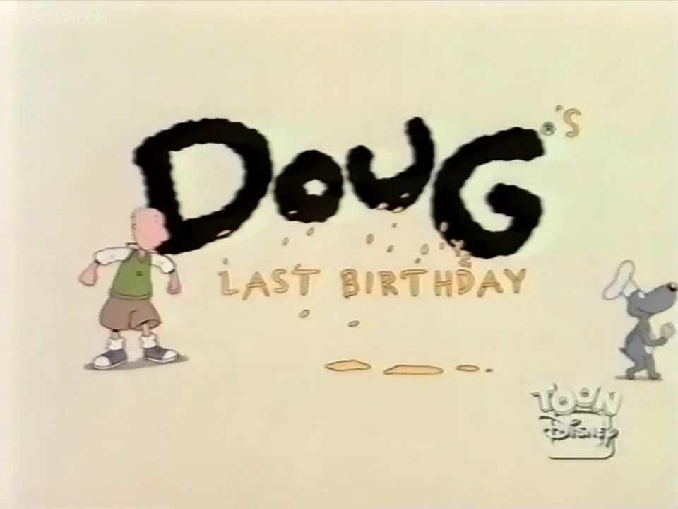 Doug’s Last Birthday | Disney Wiki | FANDOM powered by Wikia
